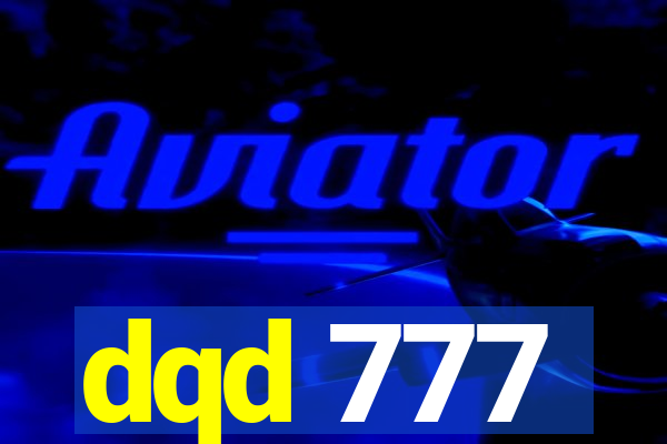 dqd 777